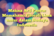 Makna Arti Panca: Memahami Filosofi Lima unsur dalam Budaya Indonesia