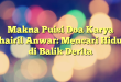 Makna Puisi Doa Karya Chairil Anwar: Mencari Hidup di Balik Derita